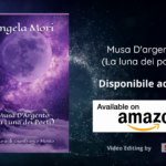 Musa D’Argento (La Luna dei Poeti) un libro di Angela Mori